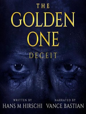 cover image of The Golden One–Deceit